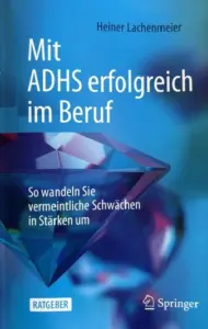 Buchtitel Mit ADHS erfolgreich im Beruf